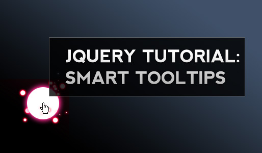 Create simple tooltips with CSS and jQuery – Part 2